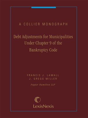 cover image of Debt Adjustments for Municipalities Under Chapter 9 of the Bankruptcy Code